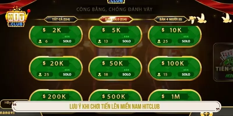 Lưu ý khi chơi tiến lên miền nam Hitclub