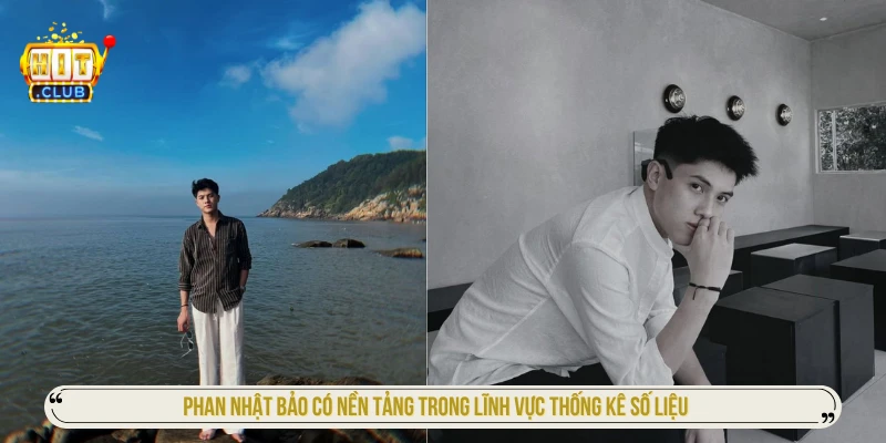 Tác Giả Phan Nhật Bảo sở hữu có nền tảng trong lĩnh vực thống kê số liệu