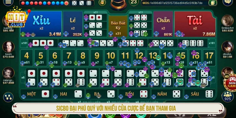 Sicbo Đại Phú Quý với nhiều cửa cược để bạn tham gia